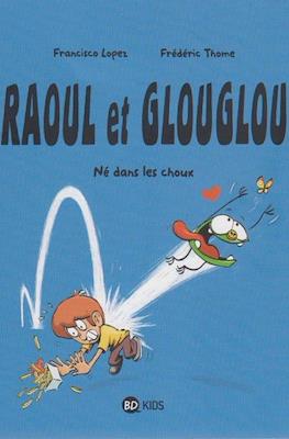 Raoul et Glouglou #1