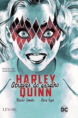 Harley Quinn - Através do espelho