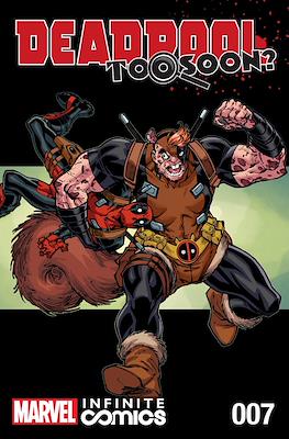 Deadpool: Too Soon? Infinite Comics #7