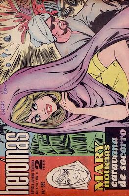 Mary "Noticias" / Heroínas (1962-1971) #332