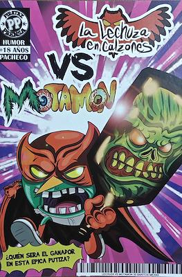 La Lechuza en Calzones VS Motamon