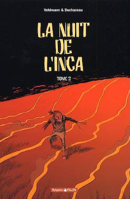 La nuit de l'Inca #2