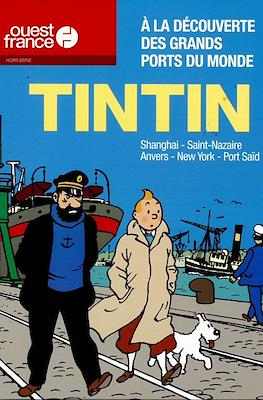 À la découverte des grands ports du monde. Tintin.