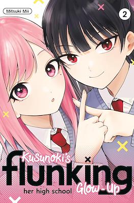 Kusunoki's Flunking Her High School Glow-Up #2