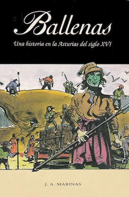 Ballenas. Una historia en la Asturias del siglo XVI (Rústica 48 pp)