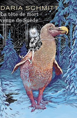 La tête de mort venue de Suède