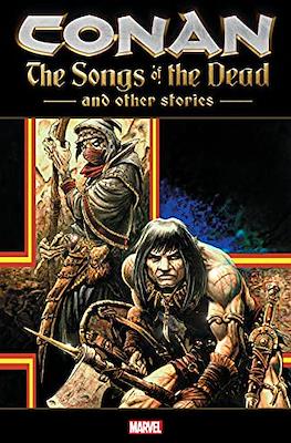 Conan: The Songs of the Dead and Other Stories