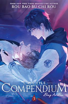 Case File Compendium: Bing An Ben (Softcover) #3