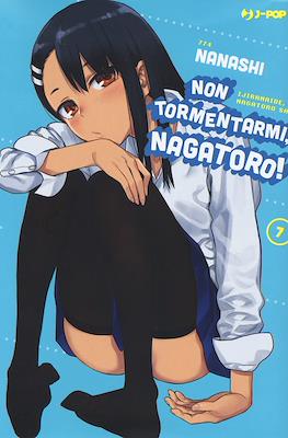 Non tormentarmi, Nagatoro! #7