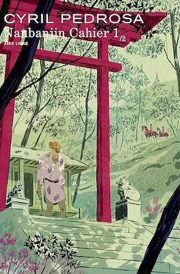 Nanbanjin Cahier #1