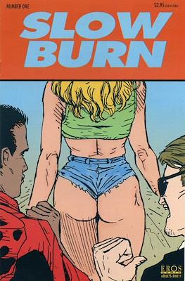 Slow Burn