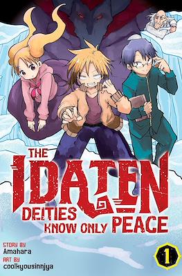 The Idaten Deities Know Only Peace