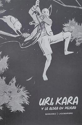 Uri, Kara y la Aldea en Peligro