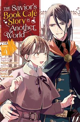 The Savior's Book Cafe Story in Another World #4