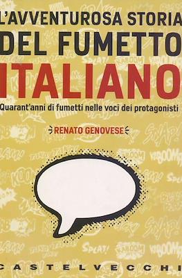 L'avventurosa storia del fumetto italiano