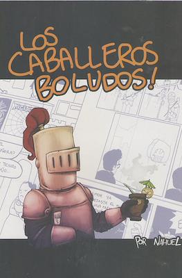 Los caballeros boludos! #1