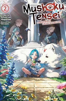 Mushoku Tensei: Redundant Reincarnation (Softcover) #2