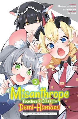 A Misanthrope Teaches a Class for Demi-Humans #3
