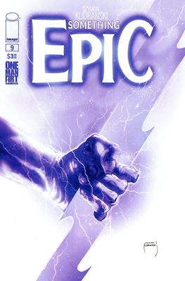 Something Epic #9