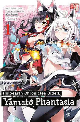 Holoearth Chronicles Side:E Yamato Phantasia