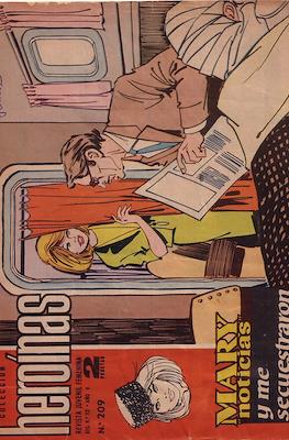 Mary "Noticias" / Heroínas (1962-1971) #209