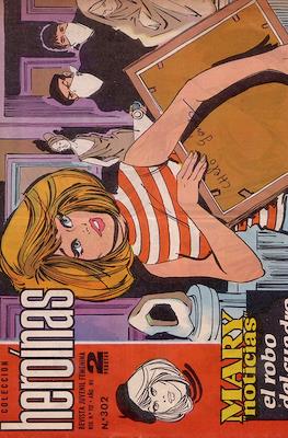 Mary "Noticias" / Heroínas (1962-1971) #302
