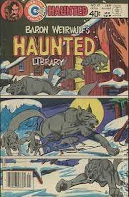 Haunted #47