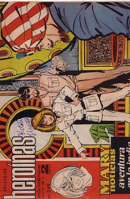 Mary "Noticias" / Heroínas (1962-1971) #245