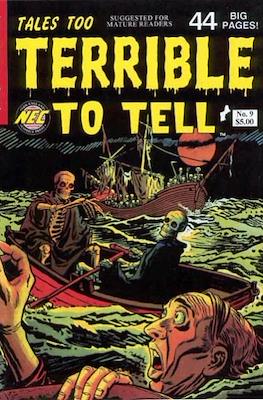 Tales Too Terrible to Tell #9