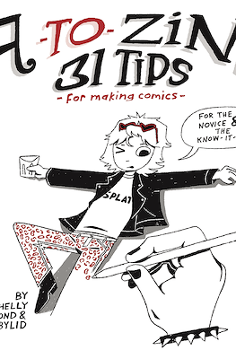 A To Zine: 31 Tips for Making Comics