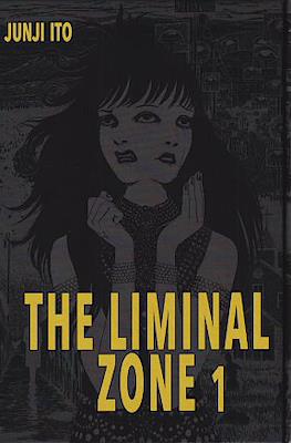 The Liminal Zone