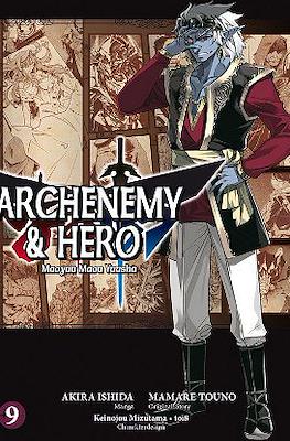 Archenemy & Hero - Maoyuu Maou Yuusha #9