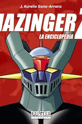 Mazinger Z: La Enciclopedia