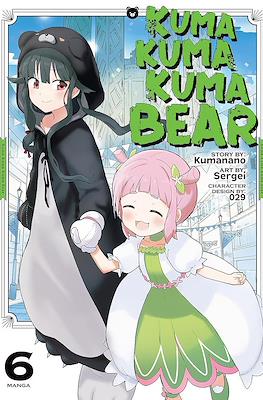 Kuma Kuma Kuma Bear #6