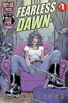 Fearless Dawn: Hard Times