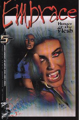 Embrace: Hunger of the Flesh #2