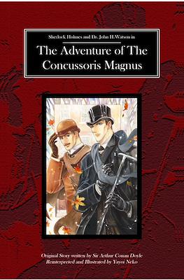 Sherlock Holmes - The Adventure of The Concussoris Magnus