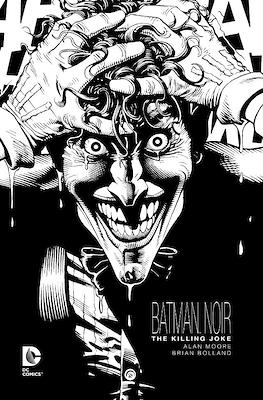 Batman Noir: The Killing Joke