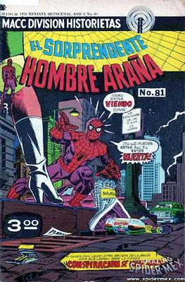 El Sorprendente Hombre Araña / El Hombre Araña Presenta / Arañita (Grapa) #81