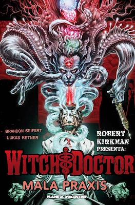 Robert Kirkman presenta: Witch Doctor #2