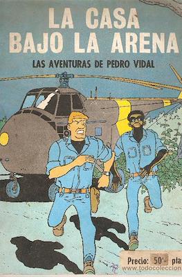 Las aventuras de Pedro Vidal: La casa bajo la arena