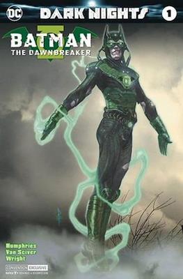 Dark Nights: Batman The Dawnbreaker (2017-Variant Covers) #1.1