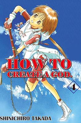How To Create a God #4