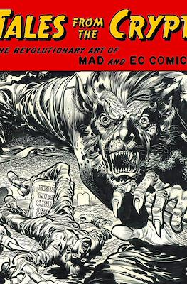 Tales From the Crypt: The Revolutionary Art of Mad and EC Comics