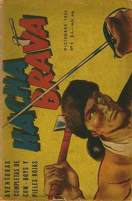 Hacha brava #4
