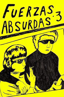 Fuerzas absurdas #3