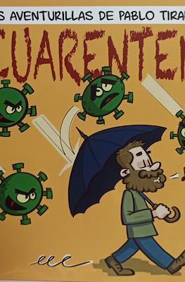 Cuarentena, las aventurillas de Pablo Tiralíneas