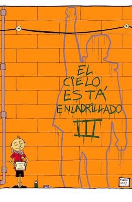 El Cielo Está Enladrillado #3