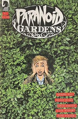 Paranoid Gardens #1