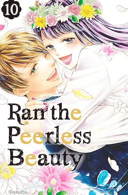 Ran the Peerless Beauty #10